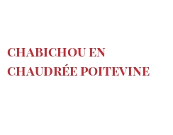 Receita Chabichou en Chaudrée Poitevine