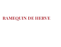 菜谱 Ramequin de Herve