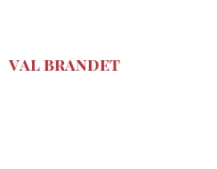 Fromaggi del mondo - Val Brandet