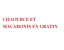 Recept Chaource et macaronis en gratin