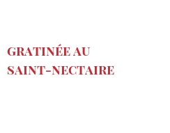 Recette Gratinée au saint-nectaire