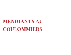 Recette Mendiants au Coulommiers