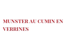 レシピ Munster au cumin en Verrines