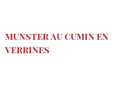 菜谱 Munster au cumin en Verrines