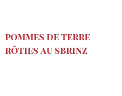 菜谱 Pommes de terre rôties au Sbrinz